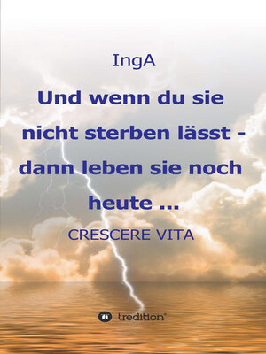 cover image of Und wenn du sie nicht sterben lässt--dann leben sie noch heute ...